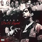 Die A Legend [Explicit]