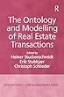 The Ontology and Modelling of Real Estate Transactions (International Land Management Series)