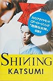 SHINING