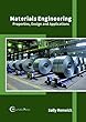 Materials Engineering: Properties, Design and Applications