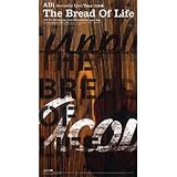 AIR Acoustic Live Tour 2005�wThe Bread Of Life�x