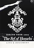 KIRITO TOUR 2005�gThe Fef of Hameln�hLIVE & DOCUMENT