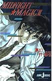 MIDNIGHT・MAGIC 3 (JUMP jBOOKS)