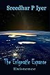 The Enigmatic Expanse (Existence)