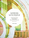 Cover of Working with People eBook: Communication Skills for Reflective Practice