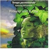 FOREVER AND A DAY