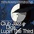 V.A.「Club Jazz Digs Lupin The Third」