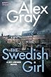 The Swedish Girl: A DCI Lorimer Novel (William Lorimer)