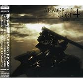 「アーマード・コア4」 オリジナル・サウンドトラック