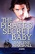 The Pirate's Secret Baby