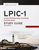 LPIC-1: Linux Professional Institute Certification Study Guide: Exams 101 and 102 (LPIC-1 Linux Professional Institute Certification)