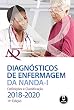 Diagnósticos de Enfermagem da NANDA-I: Definições e Classificação - 2018/2020 (Portuguese Edition)