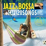 �J�t�F�ŗ����JAZZ&BOSSA THE BEST HITS COLLECTION