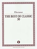 Electone THE BEST OF CLASSIC 30