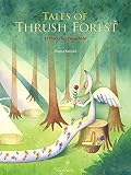 Tales of Thrush Forest - 33 Pieces for Piano Solo(ツグミの森の物語) (Picture Pieces Collection)