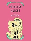 Princess Knight, Part 1 (Princess Knight, 1)
