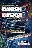 Danish Design: A short story of ballet and brutal murder in Copenhagen (Made in Denmark Book 1) (English Edition)