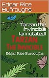 Tarzan the Invincible (annotated) (English Edition)