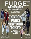 FUDGE presents SNAP BOOK (ファッジプレゼンツ スナップブック)2012年 11月号 [雑誌]