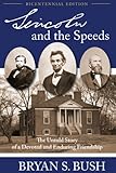 Lincoln and the Speeds