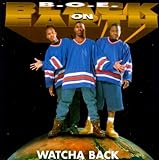 Watcha Back