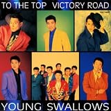 TO THE TOP VICTORY ROAD