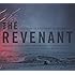 坂本龍一「オリジナル・サウンドトラック盤『The Revenant(蘇えりし者)』」