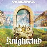 Knightclub(AL+Blu-ray Disc(スマプラ対応)) - ビッケブランカ
