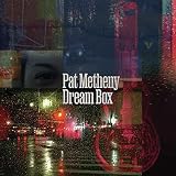 DREAM BOX [2LP VINYL] - PAT METHENY [12 inch Analog]