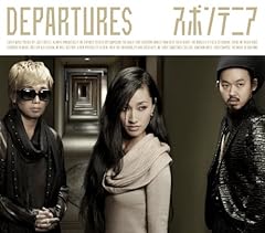 DEPARTURES / �X�|���e�j�A