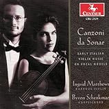 Canzoni Da Sonar: Early Italian Violin Music / Various