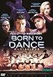 ボーン・トゥ・ダンス [DVD]