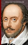 The Complete Works of William Shakespeare, Vol. 9 of 9: Othello; Antony and Cleopatra; Cymbeline; Pericles (Classic Reprint) (English Edition)