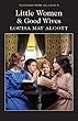 Little Women & Good Wives (Wordsworth Classics)