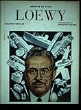 LOEWY (MEMOIRE DU STYLE)
