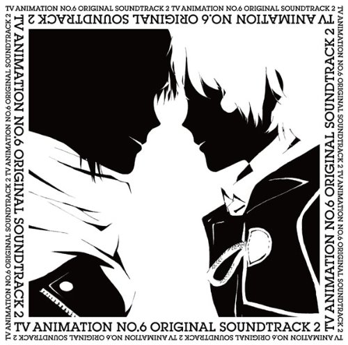 No 6 歴代アニメ主題歌 Op En 全 5 曲 まとめ アニソンライブラリー