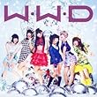 W.W.D / 冬へと走りだすお! 【初回限定盤B】 (CD+DVD)