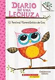 Diario de una lechuza / Eva’s Treetop Festival ...