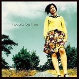 I could be free (LP) [Analog]