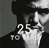 25 To Life