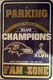 Baltimore Ravens選手権駐車場サインSuper Bowl XLVII Champs 2012 Football