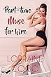 Part-Time Muse For Hire (English Edition)