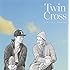 TWIN CROSS「ただいま / NAMIDA」