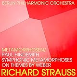 Richard Strauss Metamorphosen / Paul Hindemith ...