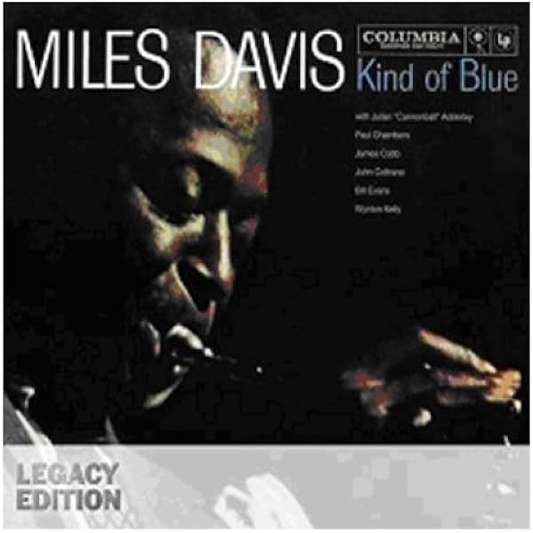 Amazon.co.jp: Kind Of Blue (50th Anniversary Legacy Edition