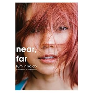 near, far 二階堂ふみ写真集 (SPACE SHOWER BOOKs)