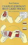 Charles Jordan's Best Card Tricks: With 265 Illustrations (Dover Magic Books)