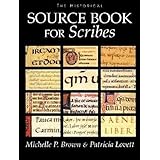 The Historical Source Book for Scribes