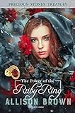 The Power of The Ruby Ring: Book 1 (Precious Stones Treasury) (English Edition)