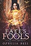 Fate's Fools: A Reverse Harem Romance (English Edition)